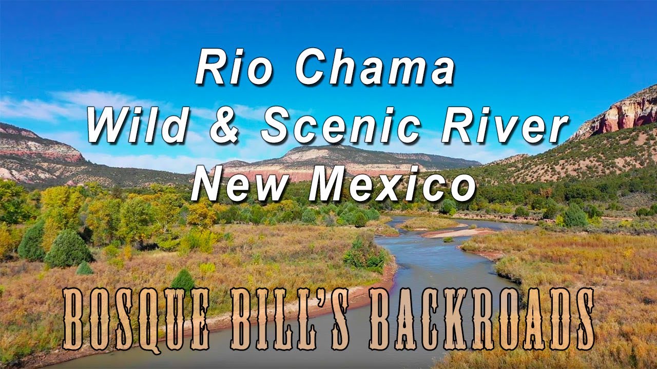 Rio Chama Wild & Scenic River, New Mexico YouTube