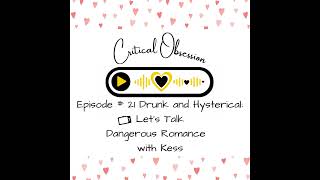 Download Lagu Episode #21 Drunk and Hysterical - Let's Talk Dangerous Romance Special Episode with Kess Download Lagu Episode #21 Drunk and Hysterical - Let's Talk Dangerous Romance Special Episode with Kess