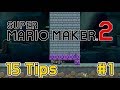 15 Tips and Tricks for Beginners | Super Mario Maker 2