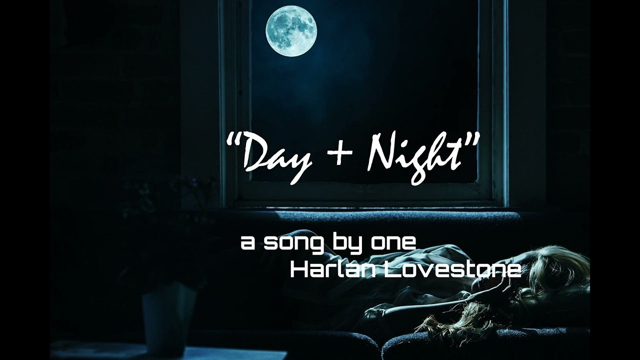 Day + Night by Harlan Lovestone