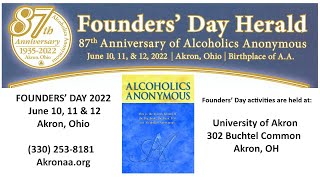 AA FOUNDERS’ DAY 2022 --- June 10, 11 & 12 --- 87 YEARS