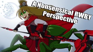 JITDF #4 - A (Very) Nonsensical RWBY Perspective