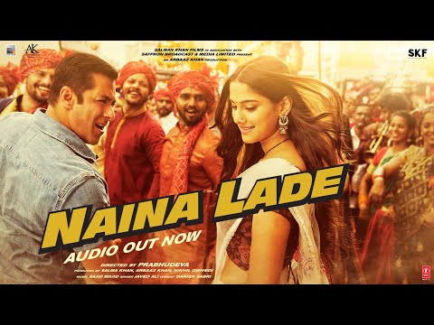 Dabangg 3: Naina Lade Song | Salman Khan, Sonakshi Sinha, Saiee Manjrekar | Javed Ali | Sajid Wajid