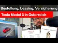 Tesla Model 3: Bestellung, Leasing & Versicherung in Österreich