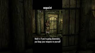 acquaint — The Elder Scrolls V: Skyrim dialogue scene