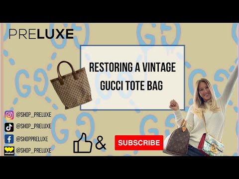 HOW TO CLEAN AND SOFTEN GUCCI VINTAGE CANVAS BAG