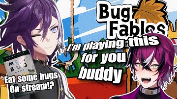 【HOLOSTARS EN】Hakka and Doopio ~ Bug Fables Friendship!!!