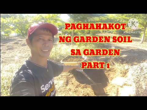 KAPINOY/PAGHAHAKOT NG GARDEN SOIL SA GARDEN PART 1