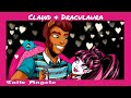 Clawd & Draculaura being a cute couple for 4 minutes - Monster High
