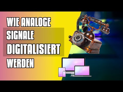 Video: Wie werden digitalisierte Signale gesendet?