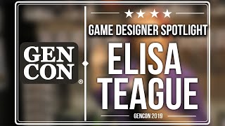 Game Designer Spotlight: Elisa Teague at Gen Con 2019 screenshot 2