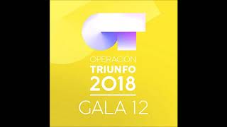 Video thumbnail of "Operación Triunfo 2018 - Human"