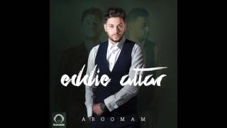 Eddie Attar - "Aroomam" OFFICIAL AUDIO