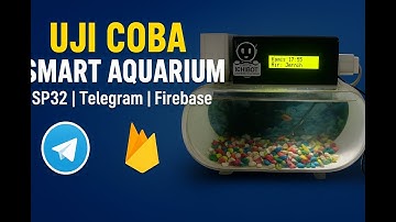 DEMO ALAT PEMBERI PAKAN IKAN OTOMATIS & MONITORING KUALITAS AIR | ESP32, TELEGRAM & FIREBASE