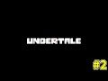 UNDERTALEをやっていく 2 