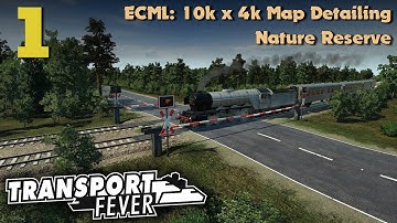 [TpF] ECML 10k x 4k Map Detailing #1: Nature Reserve
