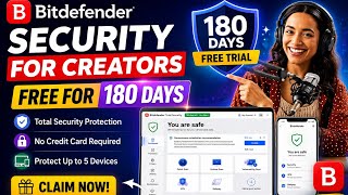 Bitdefender Total Security FREE for 180 Days (No Credit Card) 2026 Update