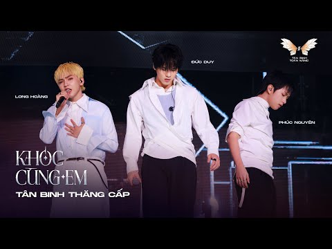 KHÓC CÙNG EM - PHÚC NGUYÊN, LONG HOÀNG, ĐỨC DUY| Tiết Mục Vocal Công Diễn 3| TÂN BINH TOÀN NĂNG 2025