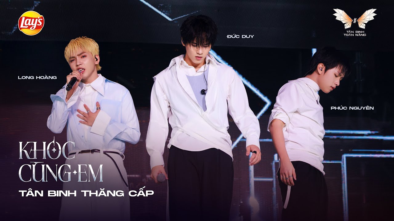 KHÓC CÙNG EM - PHÚC NGUYÊN, LONG HOÀNG, ĐỨC DUY| Tiết Mục Vocal Công Diễn 3| TÂN BINH TOÀN NĂNG 2025