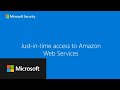 Justintime access to amazon web services