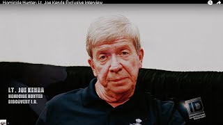 Homicide Hunter- Lt. Joe Kenda Exclusive Interview