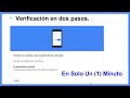 Habilitar Verificación En DOS PASOS Cuenta de Google│Activate Two Step Verification Activar Dos Paso