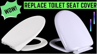 how to replace toilet seat cover easily