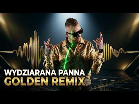 Robson W - Wydziarana Panna (Golden Remix) | Music Video