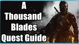 Rise of The Ronin A Thousand Blades Quest Guide