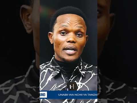 UNABII MJUMBE MWENYE CHUPA YA SUMU Prophecy Tanzaniapolitics Tanzania Fypviral Godsplan Siasa