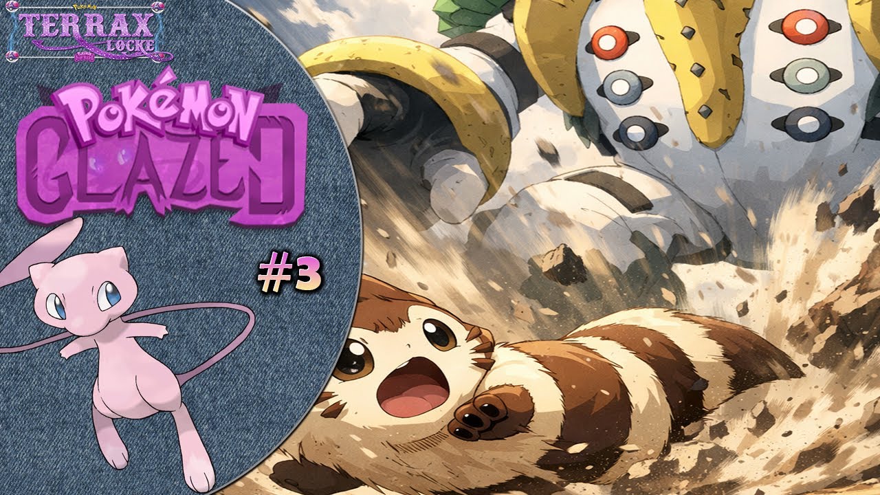 Pokemon Glazed TerraxLocke (Tunod) Ep. 3x49 || SIMPLEMENTE... FURRET ...