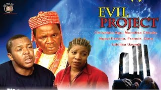 Evil Project - Nigerian Nollywood Movie