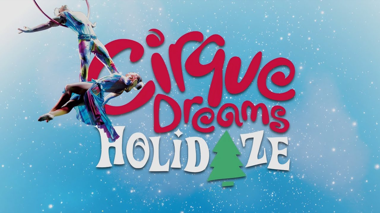 Cirque Dreams Holidaze 