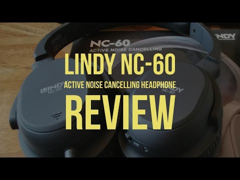 Lindy NC-60 Active Noise Cancelling Headphones Review