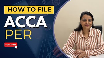 ACCA PER Explained: How to Fill & Submit Your PER Correctly!