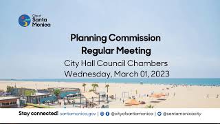 Santa Monica Planning Commission Meeting March 1, 2023