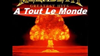 Megadeth  Greatest Hits Back To The Start  A Tout Le Monde