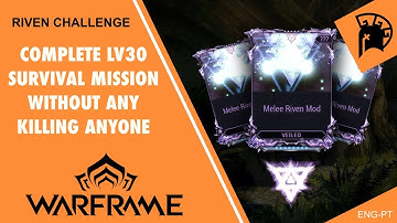 Riven Challenge Lv30 Survival with No Kills