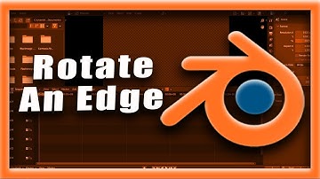 Blender Tutorial How To Rotate An Edge In Blender