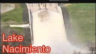 Lake Nacimiento HIGH Water Level Outflow