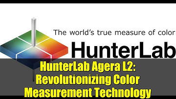 HunterLab Agera L2: Revolutionizing Color Measurement Technology