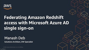 Federating Amazon Redshift Access with Microsoft Azure AD