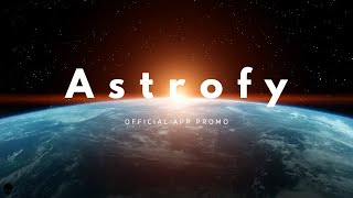 Astrofy - The Entire Universe At Your Fingertips