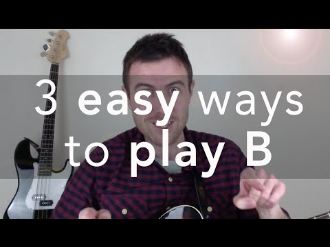 Video: How To Play The B Chord