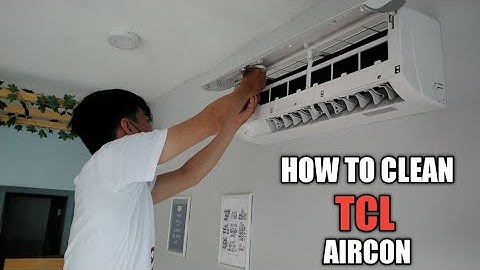 How to Clean TCL Split Type Inverter Aircon / Bago sa Kamay ko ito