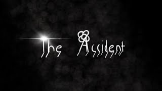 The Accident | Animation [OCS]