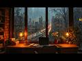 Rainy City Desk Jazz | Soft Piano & Window Night Ambience for Deep Focus and Calm