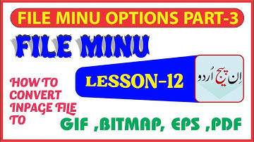 HOW TO CONVERT INPAGE FILE TO"PDF,GIF & EPS FORMAT" FILE MINU LESSON-12 URDU/HINDI