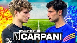 🔥 CRISPO vs @AngeloCarpani ⚽ | CRISPO SFIDA 2.0