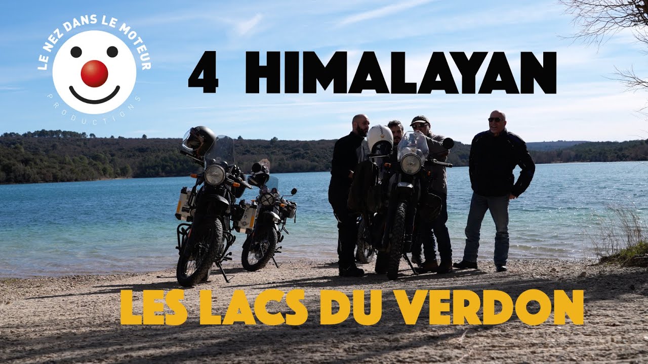 Road Trip à motocyclette - Lacs du VERDON avec 4 Himalayan's